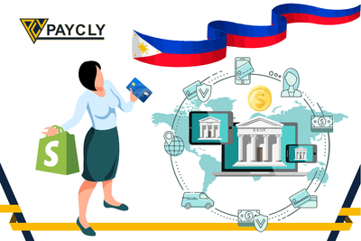 PayCly: The Future of Secure Online Payments Gateway in the Philippines