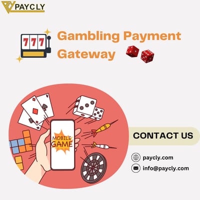 Rolling the Digital Dice: Choosing the Right Gambling Payment Gateway for Smooth Betting Transactions