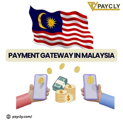 From Checkout to Conversion: Exploring Payment Gateways in Malaysia