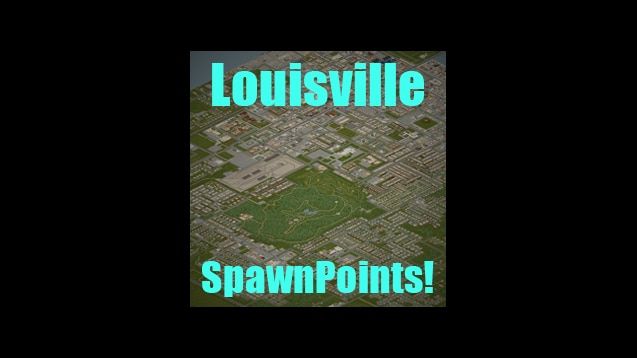 Project Zomboid Louisville SpawnPoints Mod