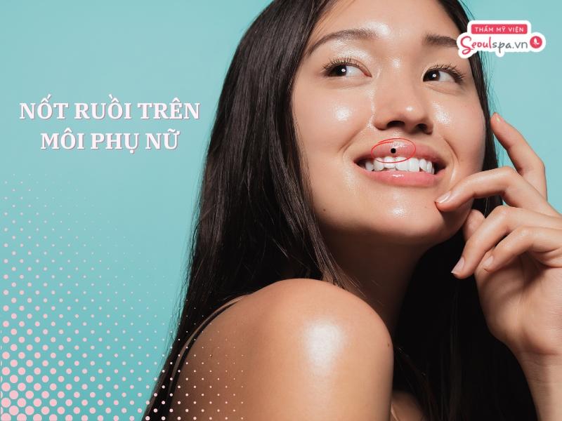 Nốt ruồi ở trên môi