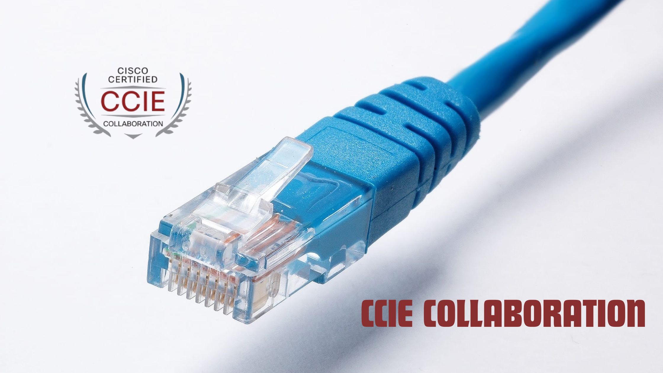 CCIE Collaboration