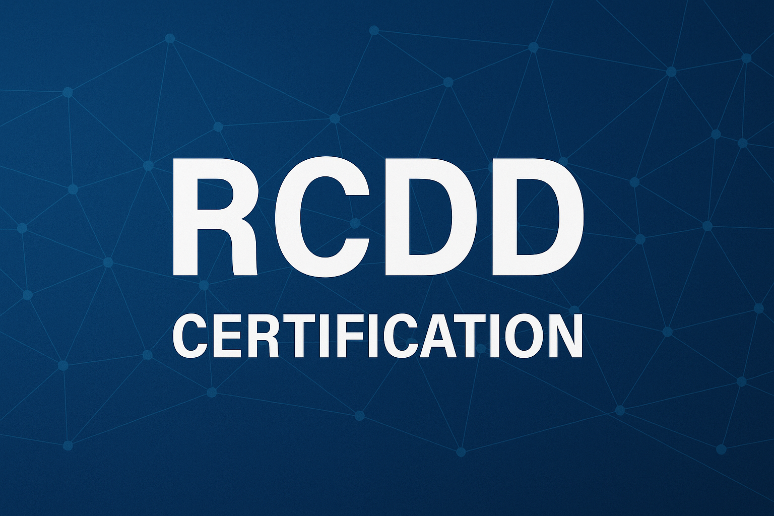 rcdd certification