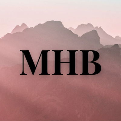 MHB Podcast / Website (2025). Michael Baun.