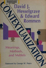 LEVEL 3: David Hesselgrave and Edward Rommen. Contextualization: Meanings, Methods, and Models. Baker (1989)