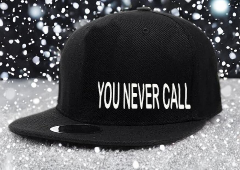 YOU NEVER CALL - Custom logo Ball Caps - FREE Delivery in Canada 🍁