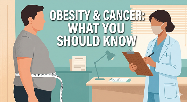 The Link Between Obesity and Cancer