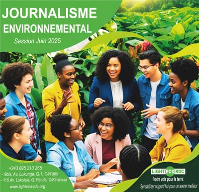 FORMATION EN JOURNALISME ENVIRONNEMENTAL - LIGHT ECO RDC