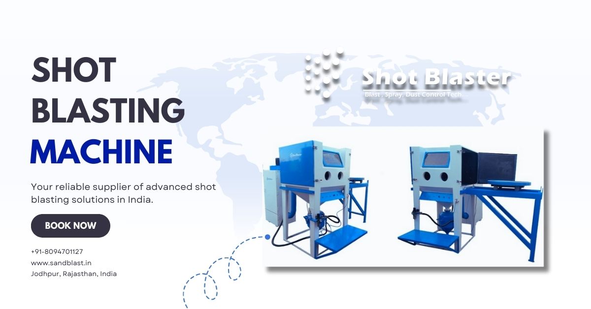 Shot Blasting Machine