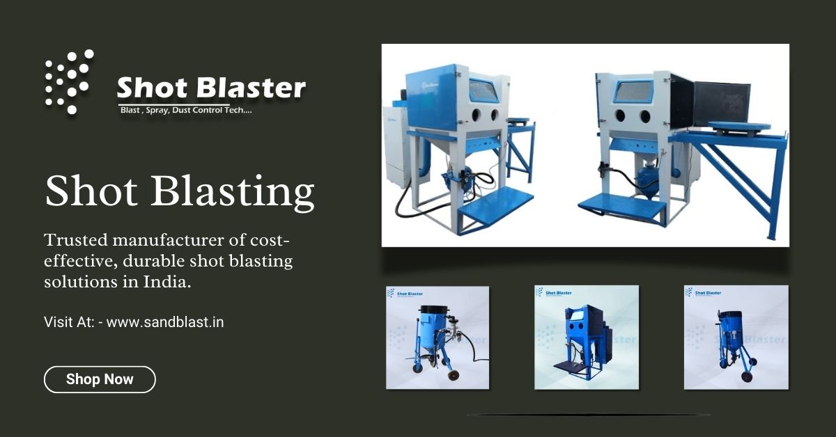 Comparing Manual and Automated Shot Blasting Machines