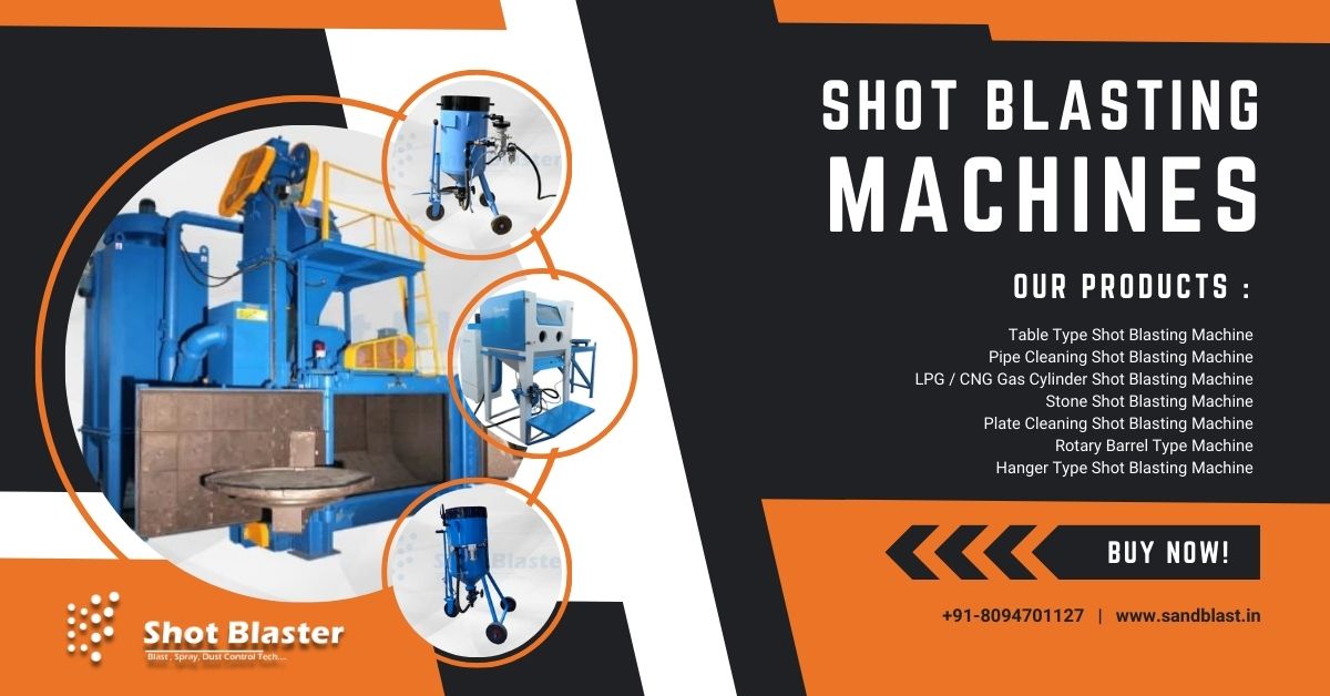 Shot Blasting Machines: A Solution for Rust and Scale Removal