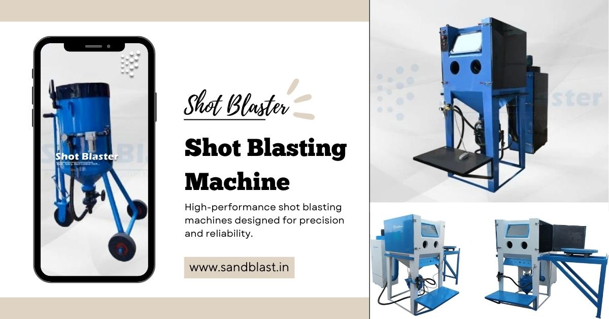 Future Trends in Shot Blasting Machine Technology