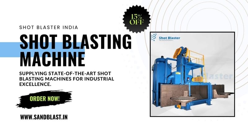 The Role of Shot Blasting Machines in Construction Projects