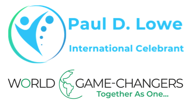 "Hand - crafted ceremonies by Paul D. Lowe - the International Celebrant - offering funerals, celebrations of life, weddings, vow renewals, naming ceremonies, memorial services and interment of ashes.