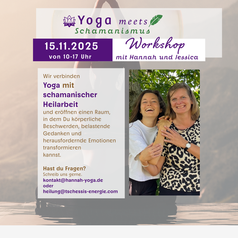 Tagesworkshop Yoga meets Schamanismus - mit Hannah am 15.11.2025