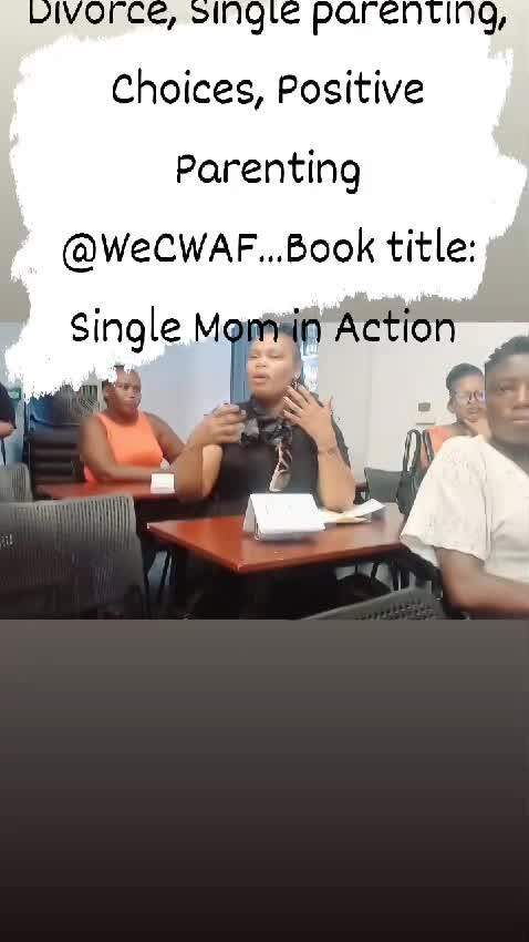 SINGLE PARENTING AND POSITIVE PARENTING AT WECWAF