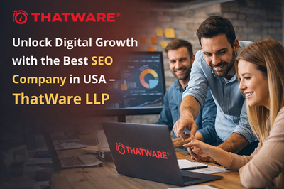 Unlock Digital Growth with the Best SEO Company in USA – ThatWare LLP