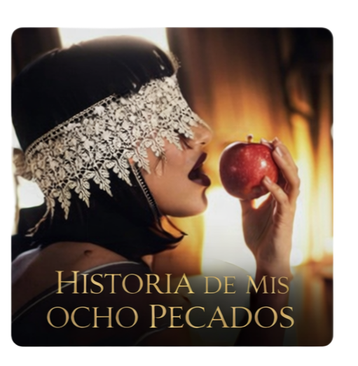HISTORIA DE MIS OCHO PECADOS