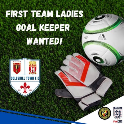 Coleshill Ladies First Team - Goalkeeper Required