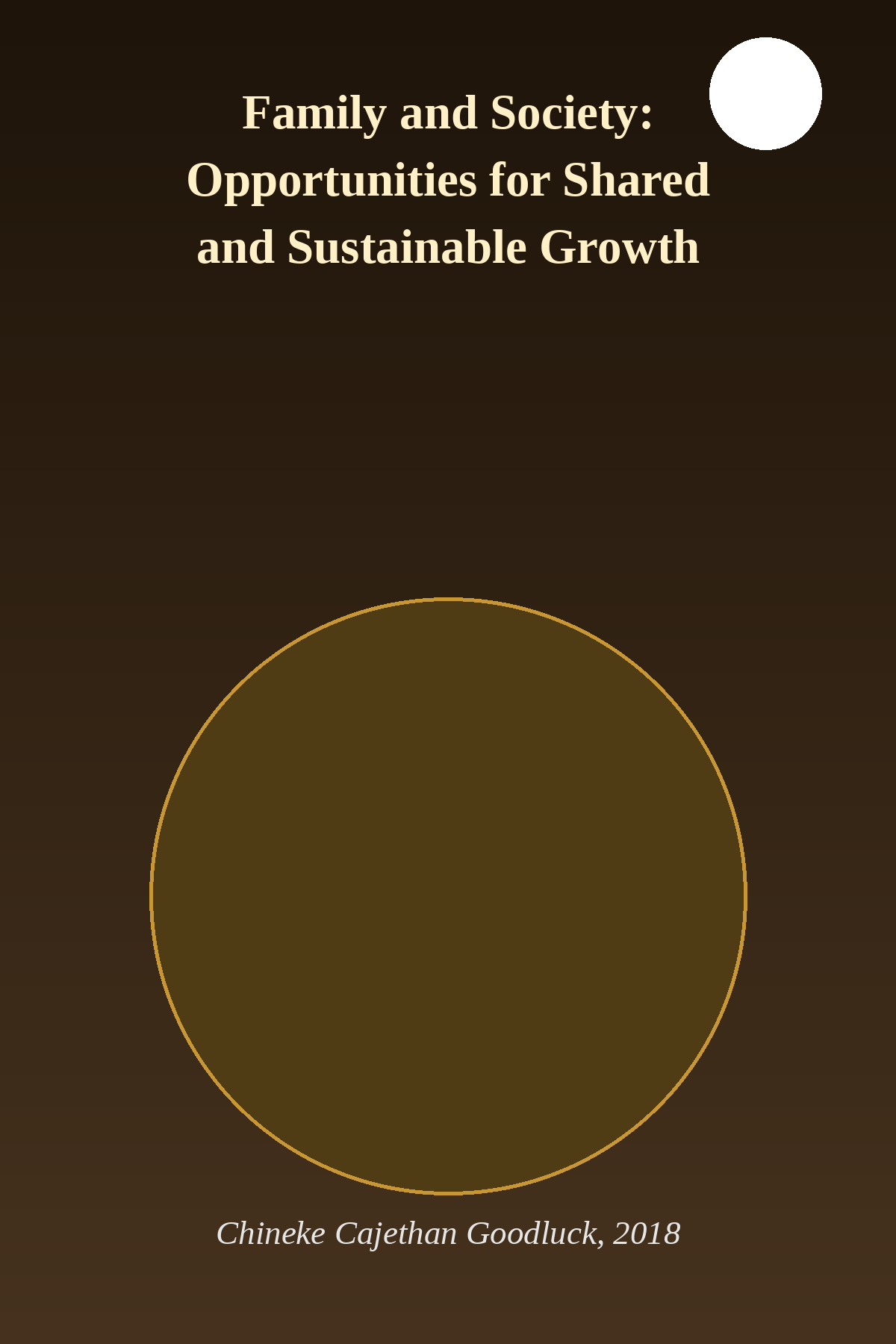 Family and Society: Opportunities for Shared and Sustainable Growth.