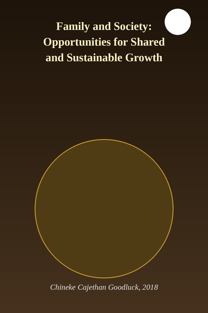 Family and Society: Opportunities for Shared and Sustainable Growth.