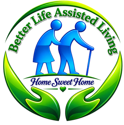 BETTER LIFE ASSISTED LIVING