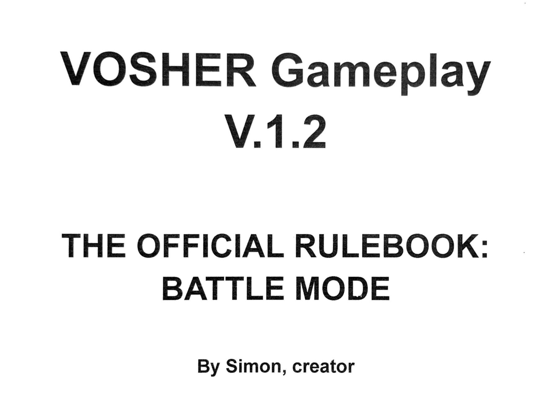 How to battle in Vosher