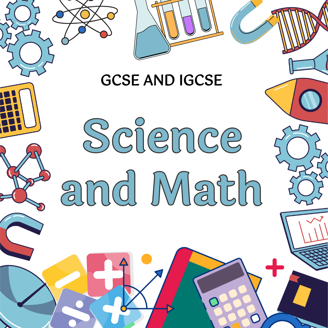 GCSE SCIENCE AND MATH