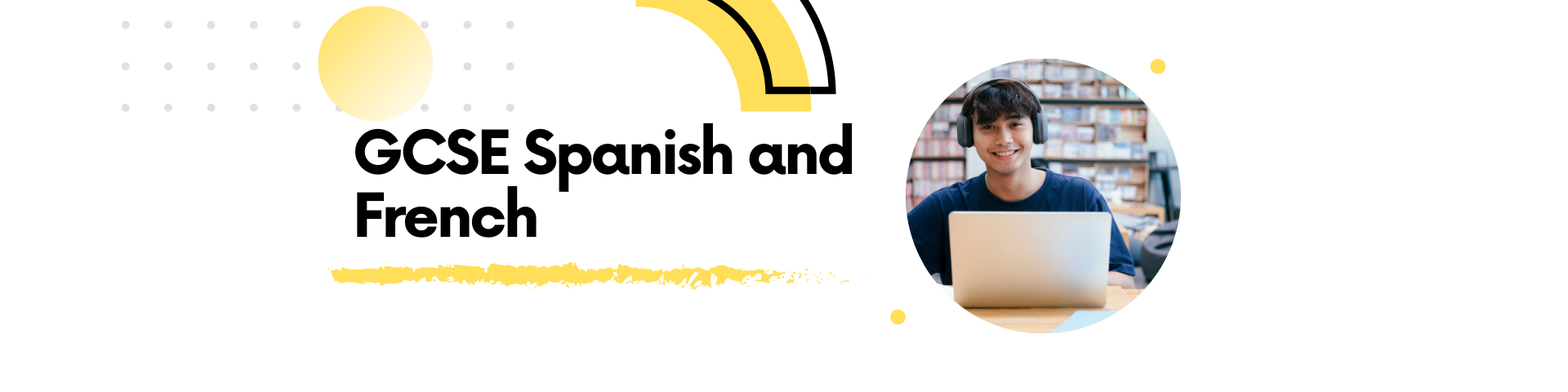 GCSE and IGCSE Spanish and French
