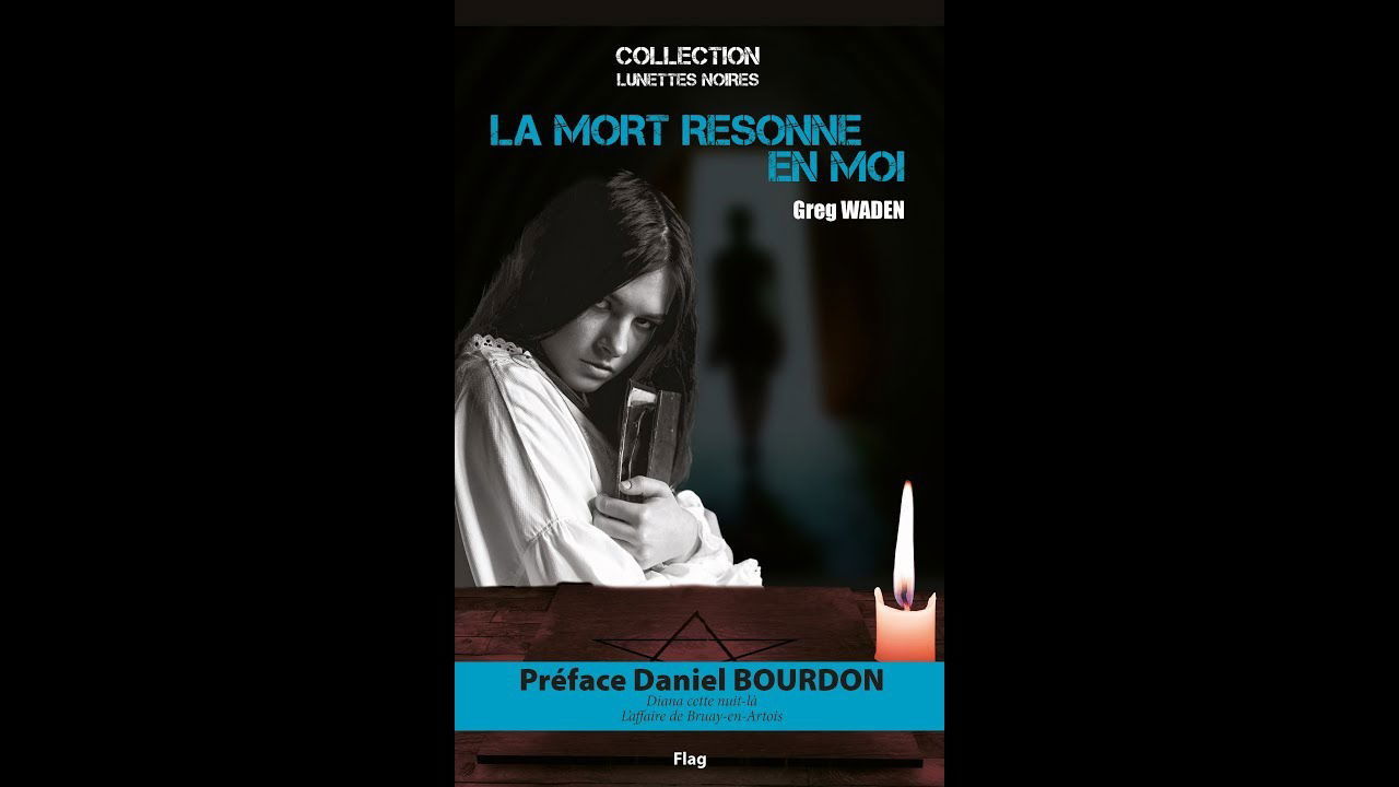 LA MORT RESONNE EN MOI