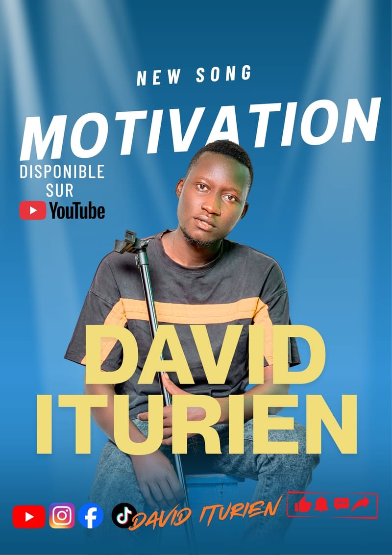 Ituri : l’artiste musicien David Iturien lance son nouveau titre « Motivation »