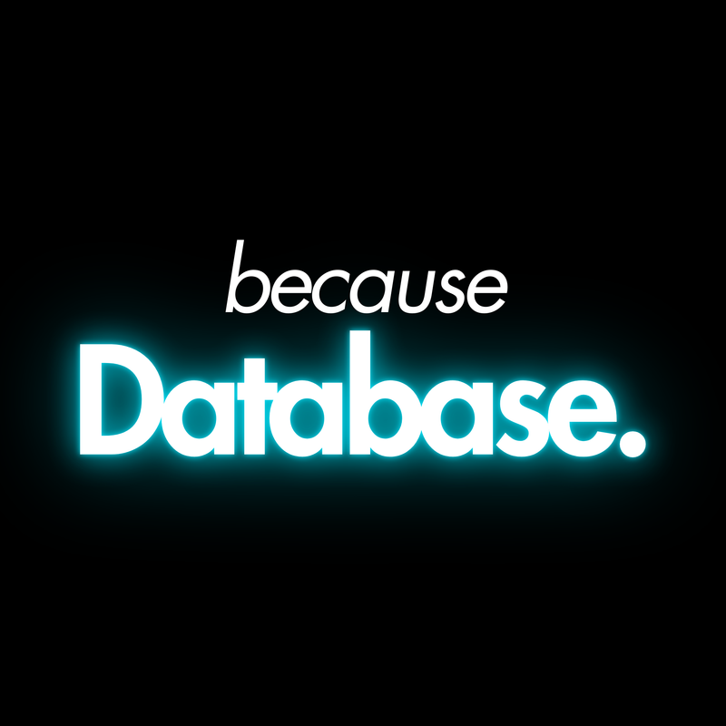 Build a Laser-Targeted Database.