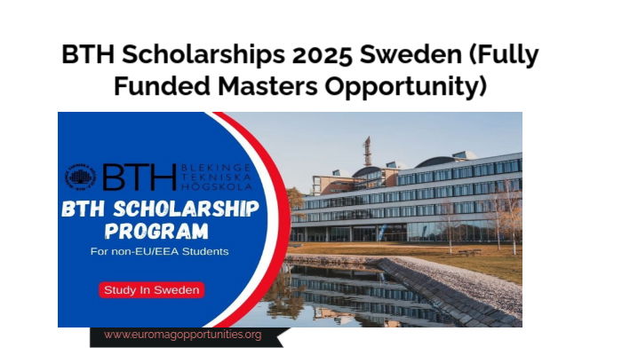 BTH Scholarships 2025 Sweden (Fully Funded Masters Opportunity)