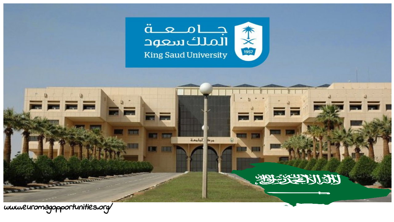 King Saud University Scholarship 2026 (Fully Funded Saudi Opportunity)