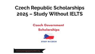 Czech Republic Scholarships 2025 – Study Without IELTS