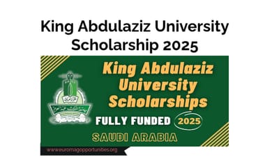 King Abdulaziz University Scholarship 2025