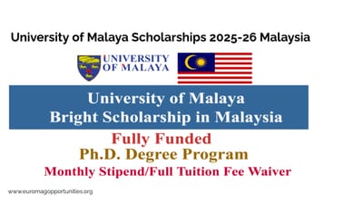 University of Malaya Scholarships 2025-26 Malaysia