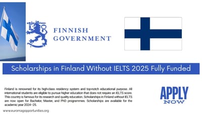 Finland Government Scholarships 2025 | Fully Funded Study