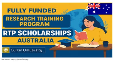 Curtin University RTP 2025 | Fully Funded PhD Australia