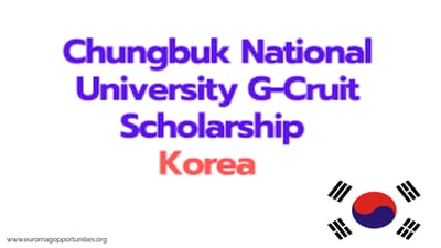 CBNU G-Cruit Scholarship 2025 | Study in South Korea