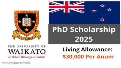 Waikato Doctoral Scholarship 2025 New Zealand | Fully Funded