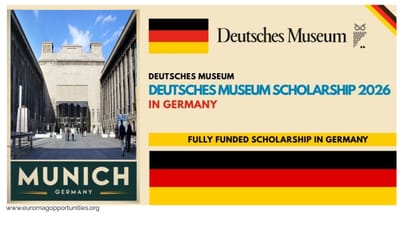 Deutsches Museum Scholarship 2026 Germany | Fully Funded