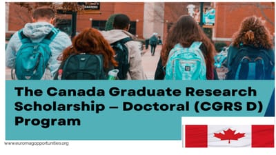 Canada Graduate Research Scholarship – Doctoral program