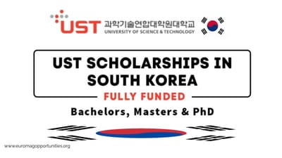 UST Scholarships 2026 South Korea | Fully Funded Study