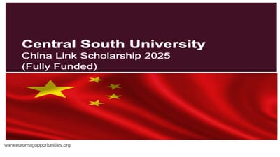 Central South University China Link Scholarship 2026