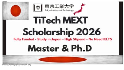 TiTech MEXT Scholarship 2026 Japan | Fully Funded