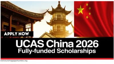 UCAS Scholarship 2026-27 in China