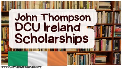 John Thompson Scholarship 2026 at DCU Ireland