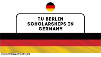 TU Berlin Scholarships 2026-27 | Apply Fully Funded