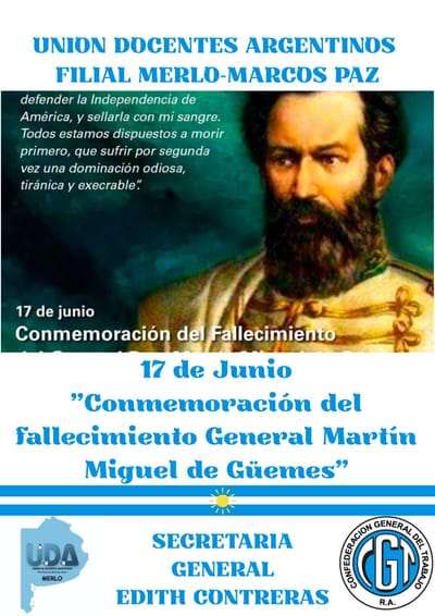 17 de Junio conmemoración del fallecimiento General Martín Miguel de Güemes